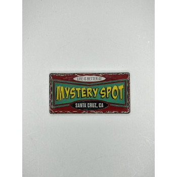 Life is Better at the Mystery Spot